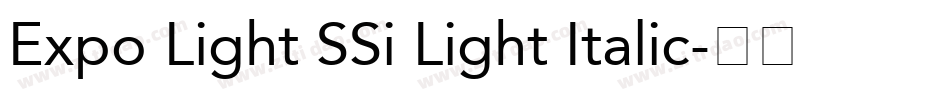 Expo Light SSi Light Italic字体转换
